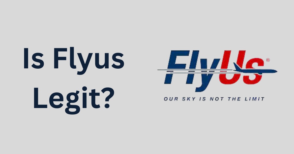 Is Flyus Legit?