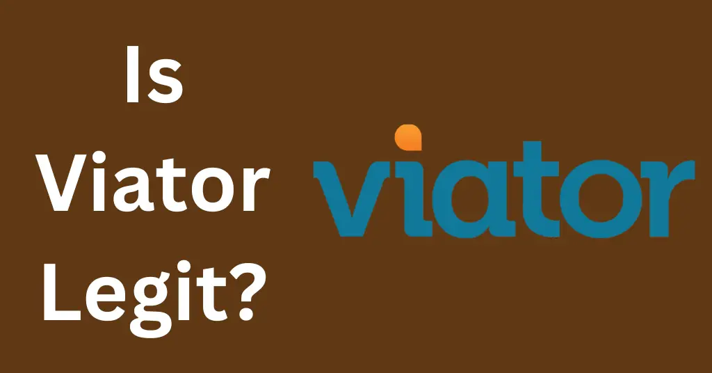 Is Viator Legit?