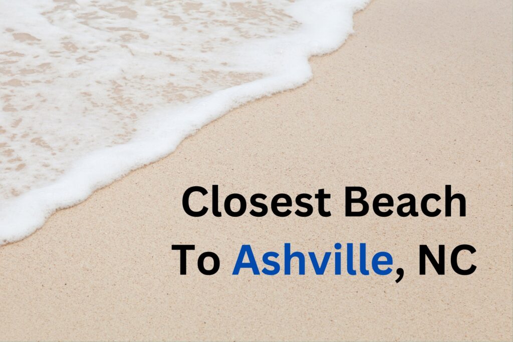 closest beach to ashville