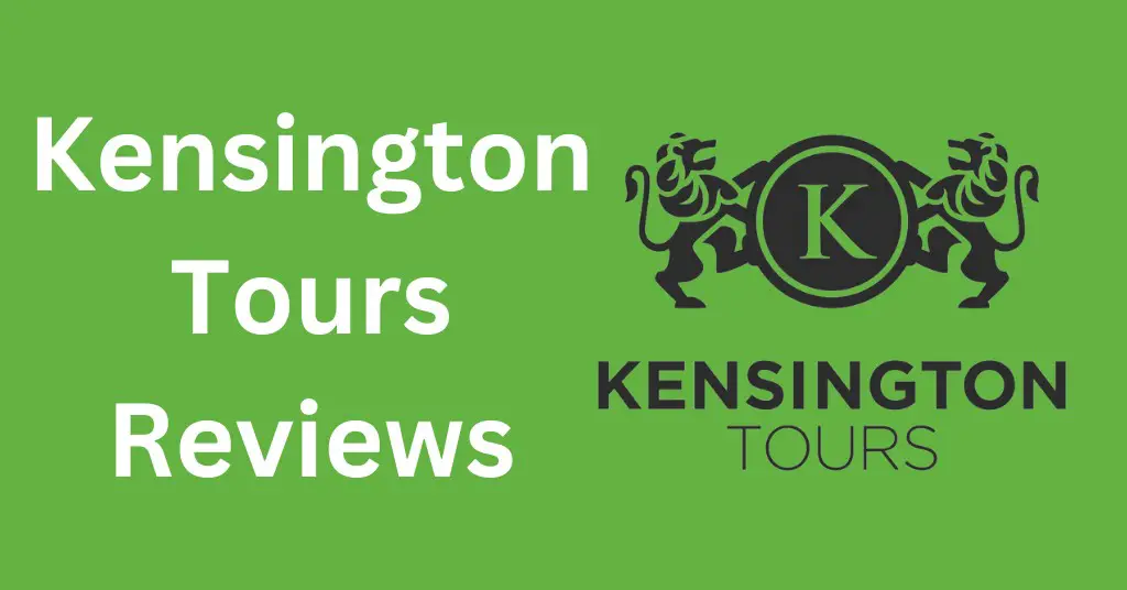 Kensington Tours Reviews